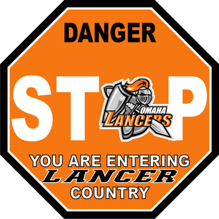 Danger stop sign with Omaha Lancers logo and the text “You are entering Lancer country”