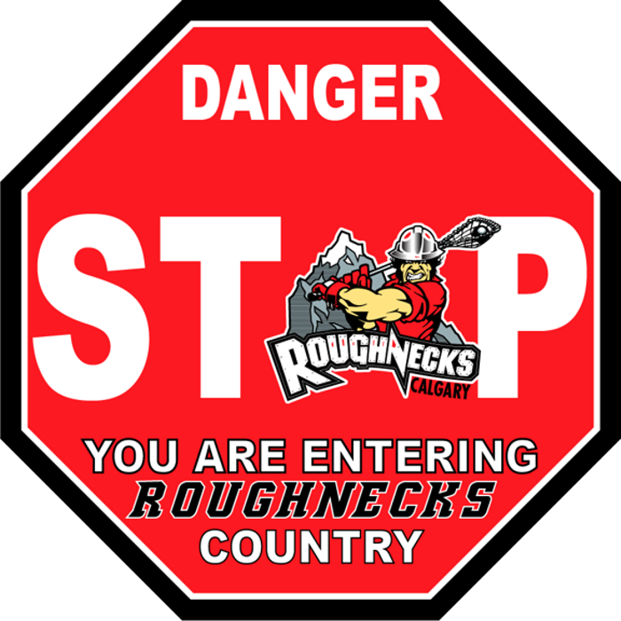 Danger stop sign reading “You are entering Roughnecks country”