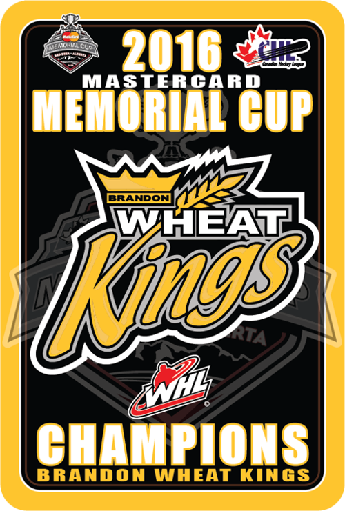 2016 Mastercard Memorial Cup champions: Brandon Wheat Kings Sign